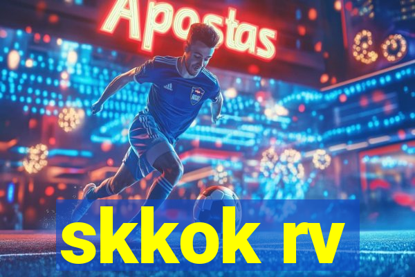 skkok rv